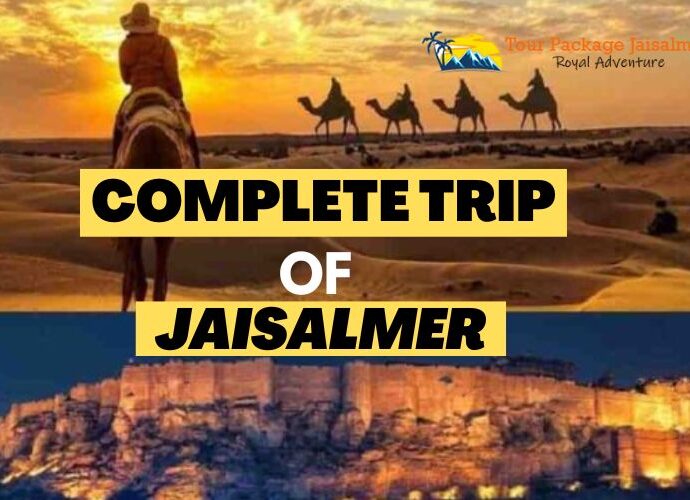 Jaisalmer Trip