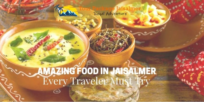 Amazing Food In Jaisalmer