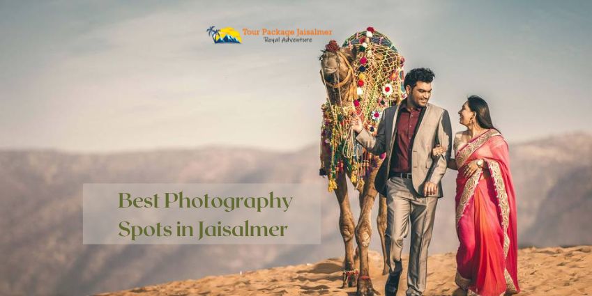 Best Photography Spots in Jaisalmer