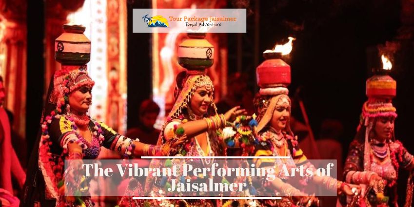 The Vibrant Performing Arts of Jaisalmer